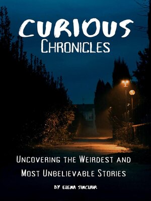 cover image of Curious Chronicles